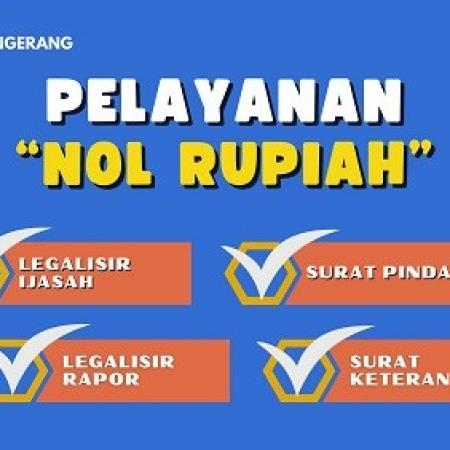 Pelayanan 0 (Nol) Rupiah